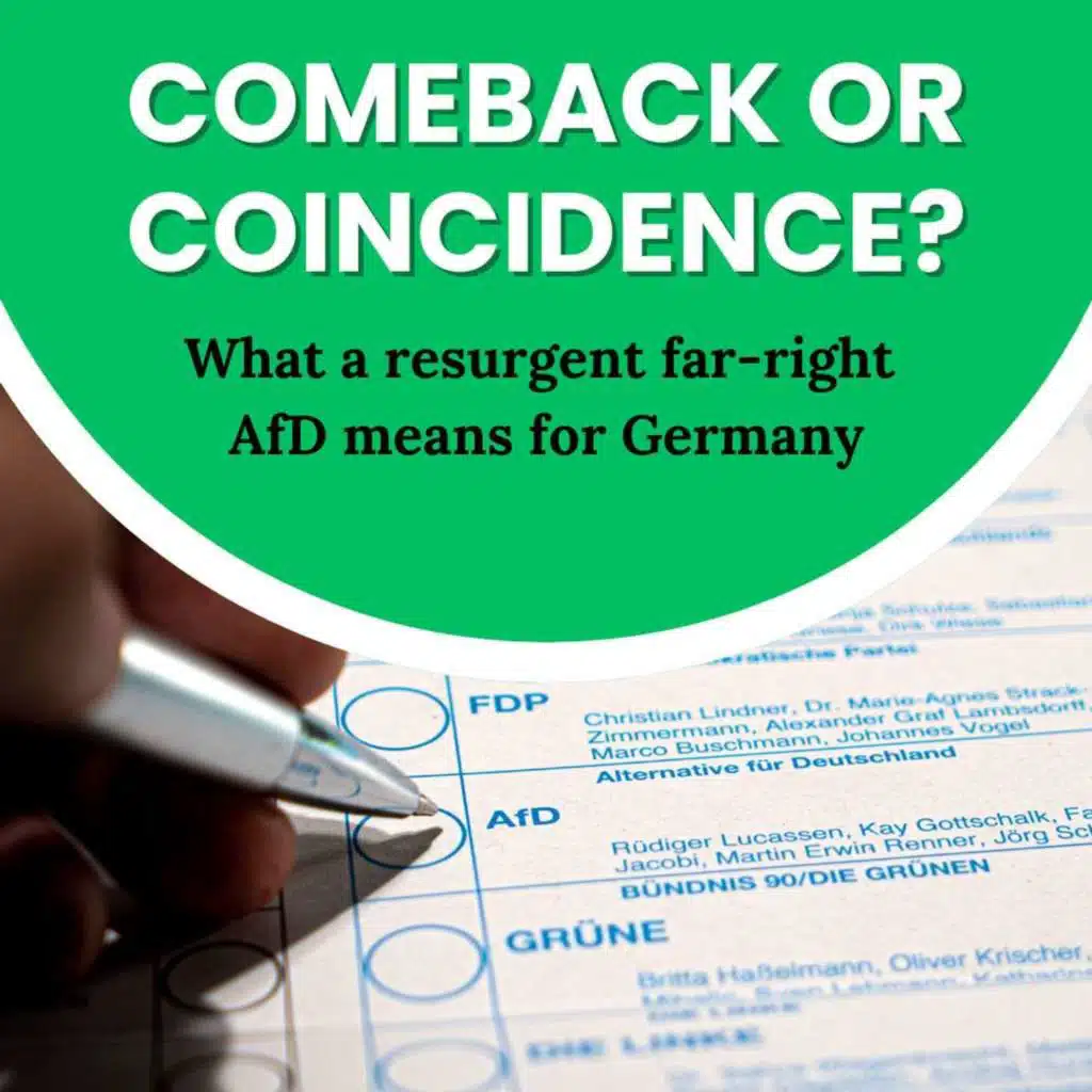 Comeback or coincidence? What a resurgent Alternative for Germany means for the country.