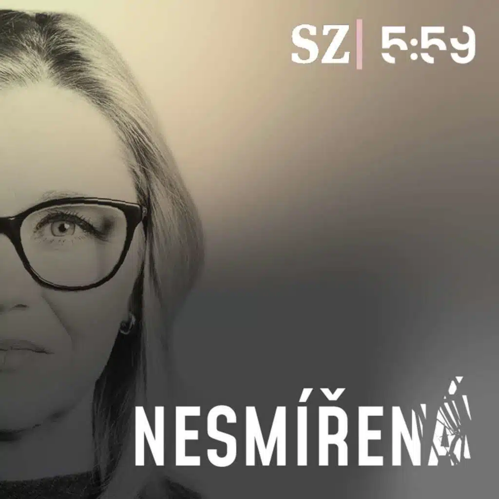 Sledujte novou podcastovou sérii Nesmířená
