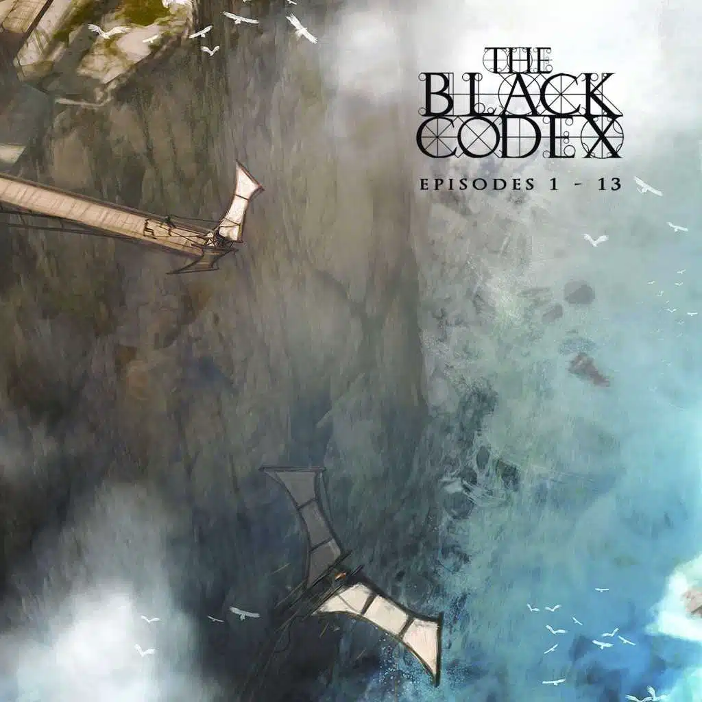 The Black Codex Episodes 1 - 13