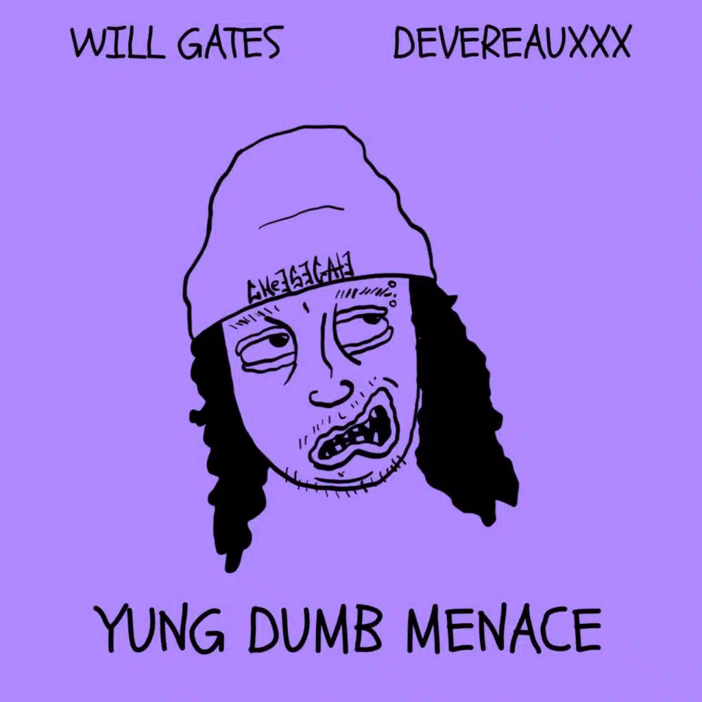 YUNG DUMB MENACE (feat. Devereaux)