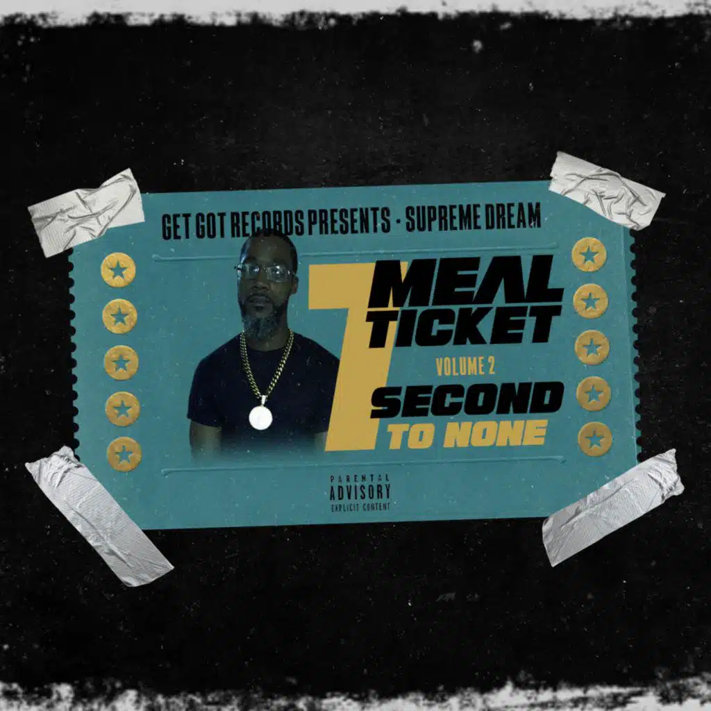 7 Meal Ticket Volume 2: Second To None