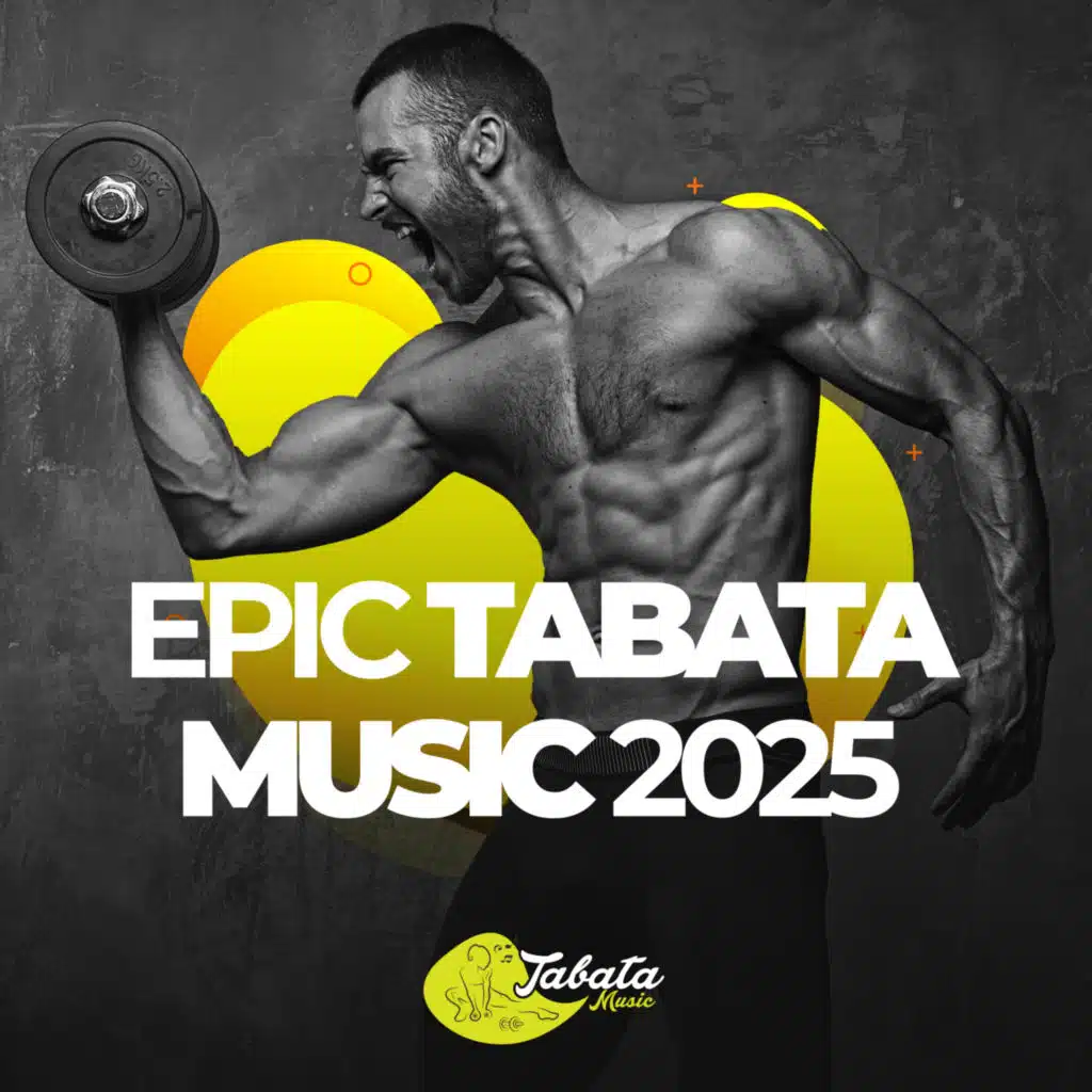 Epic Tabata Music 2025