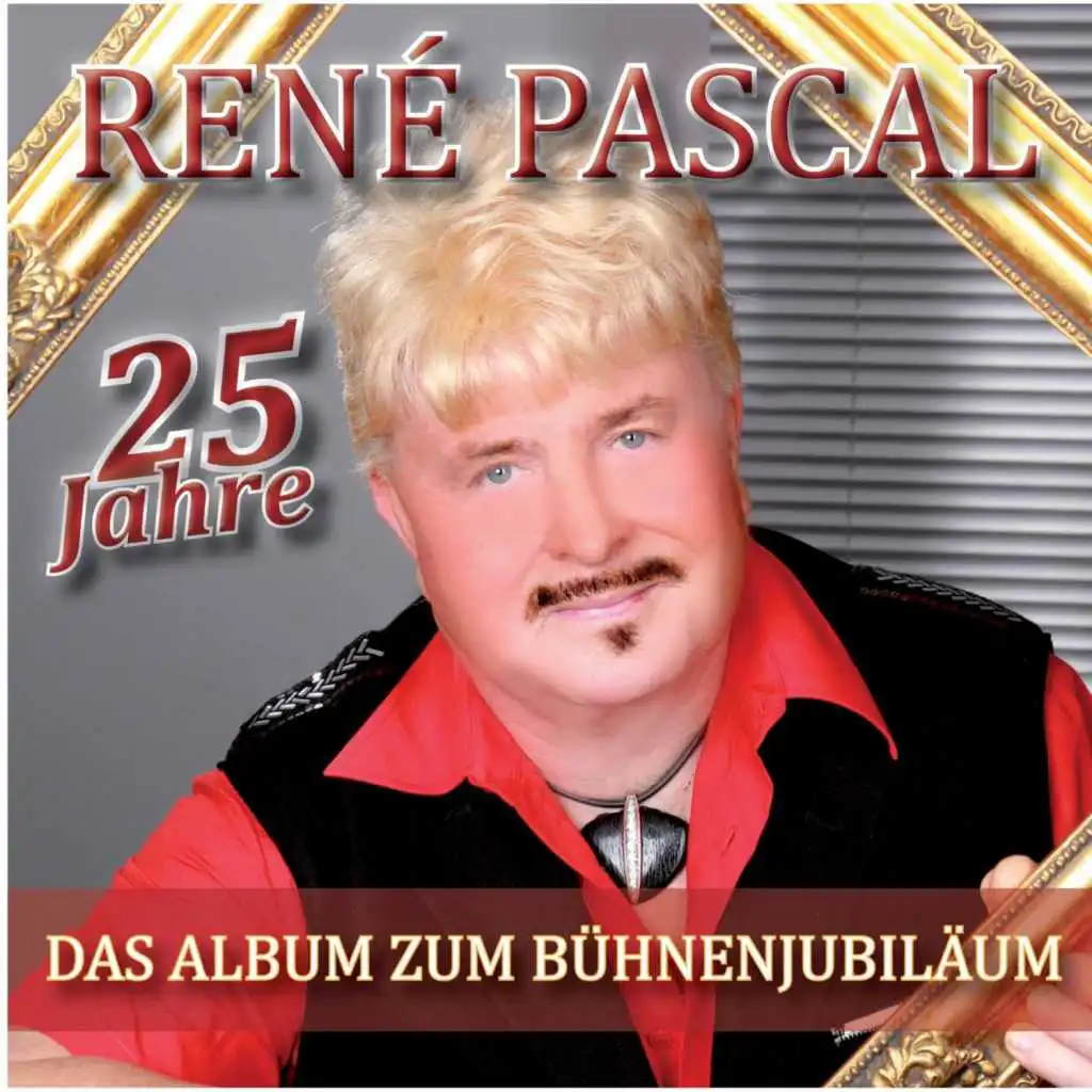 25 Jahre René Pascal