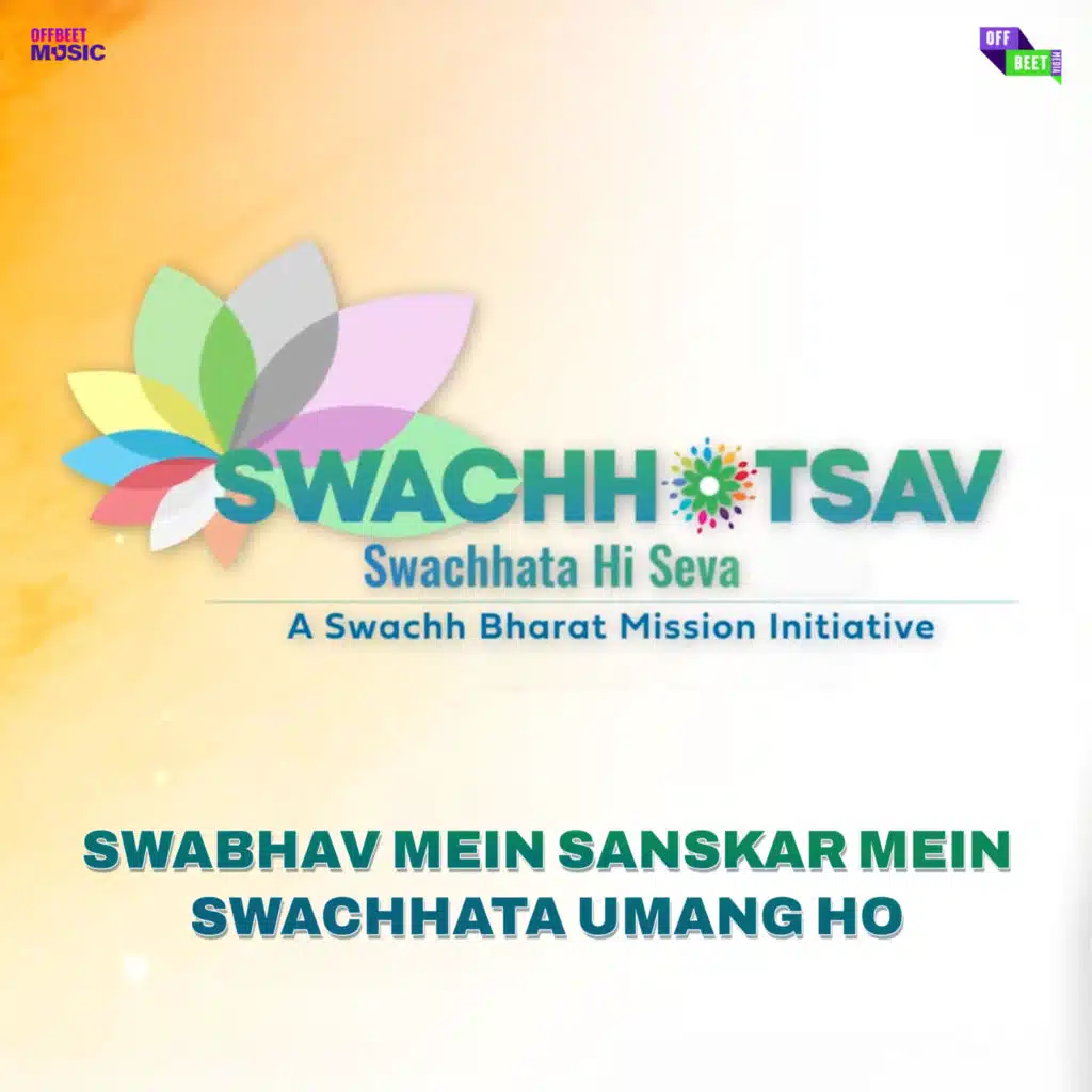 Swabhav Mein Sanskaar Mein Swachhata Umang Ho