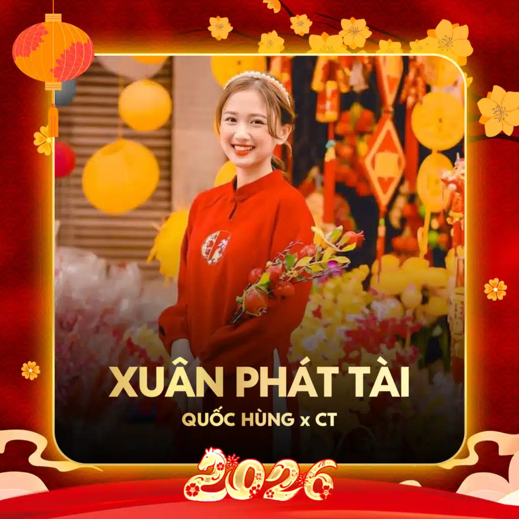 Xuân Phát Tài (Remix)