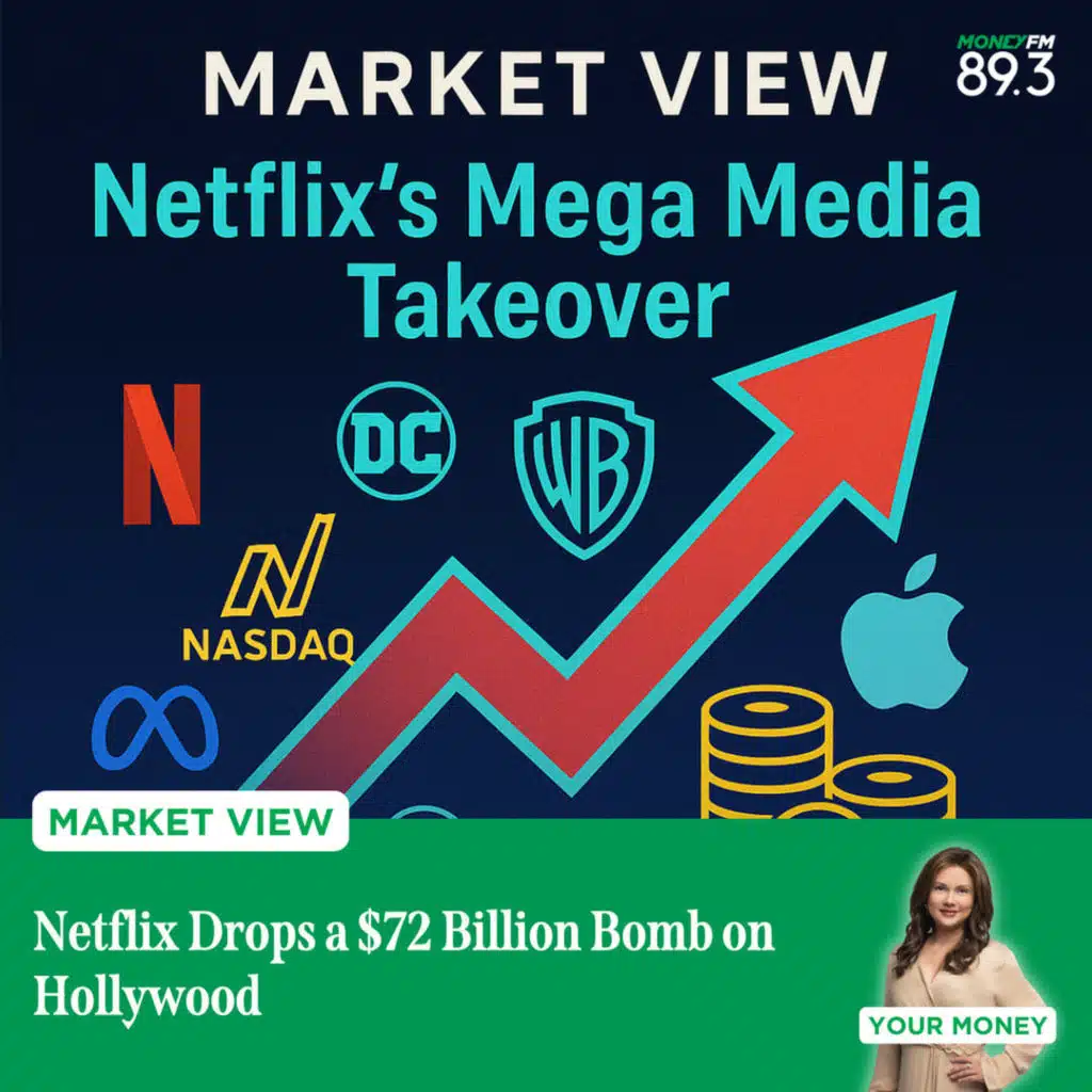 Market View: Netflix Drops a $72 Billion Bomb on Hollywood