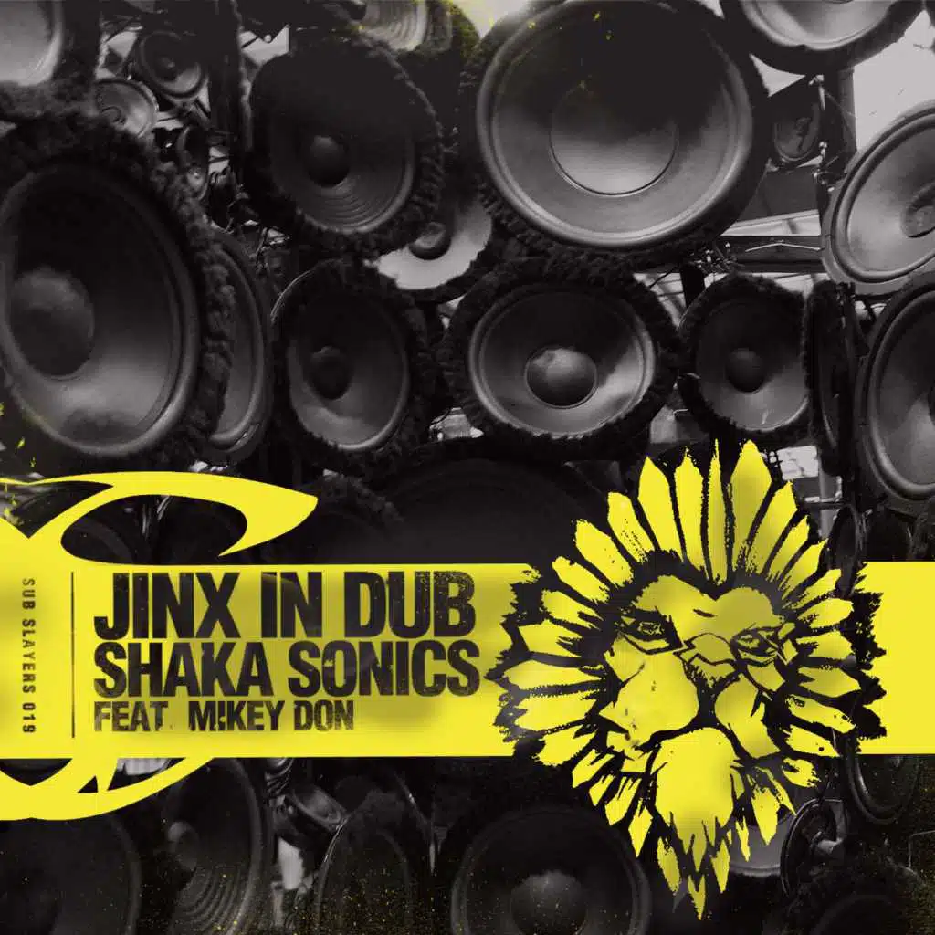 Shaka Sonics (feat. Mikey Don)