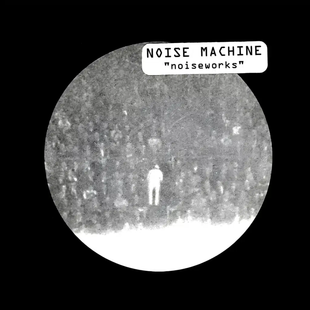 Noise Machine