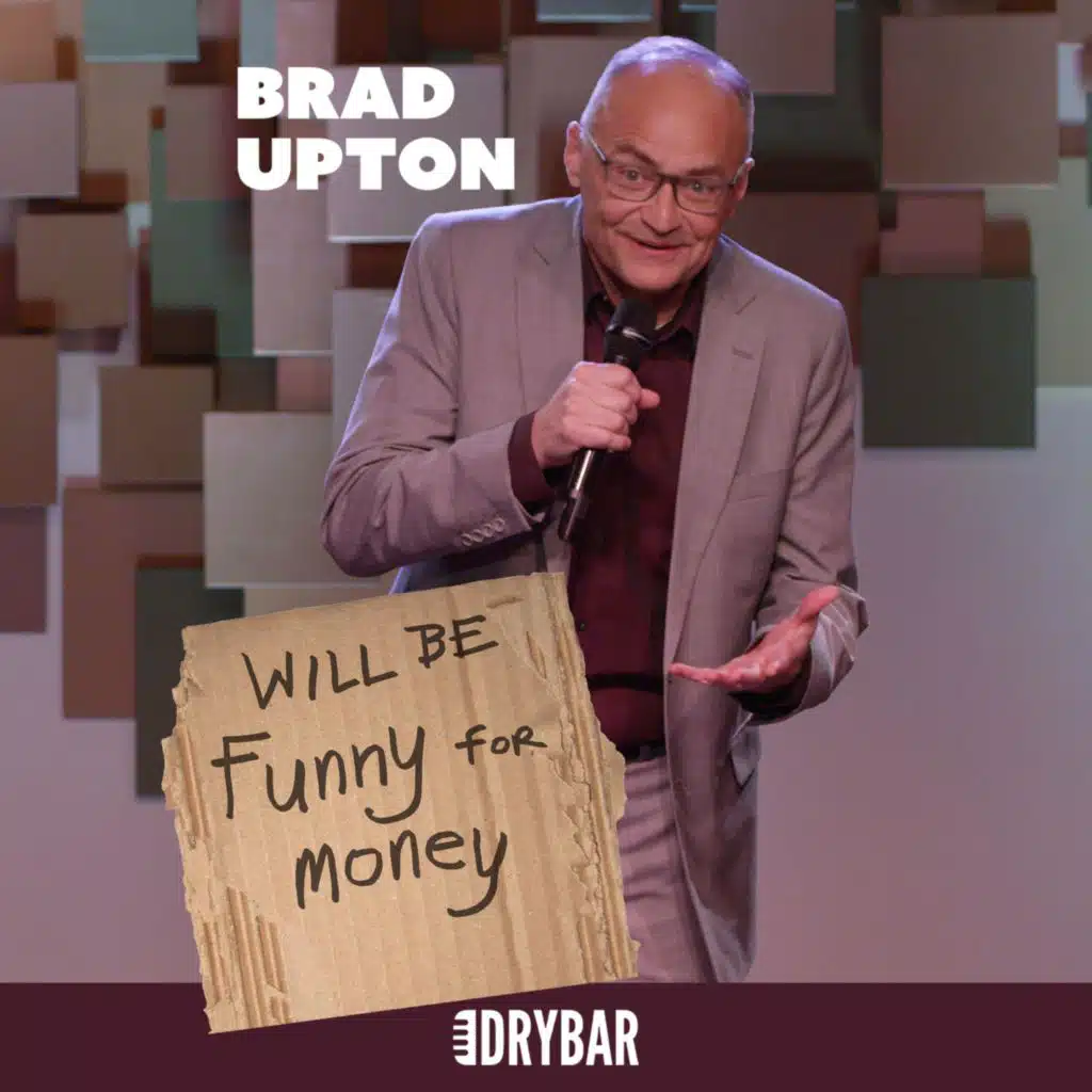 Will Be Funny for Money