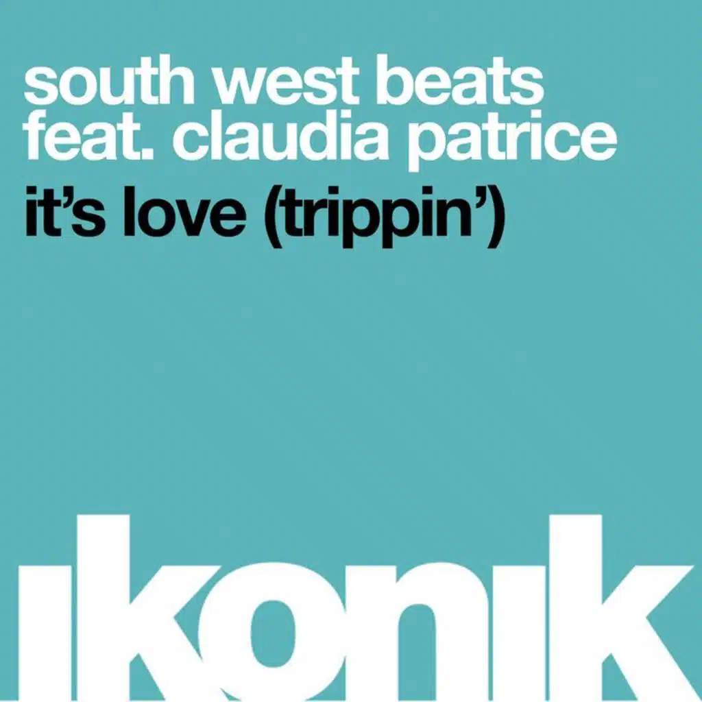 It's Love (Trippin') (Out of Office Remix) [feat. Claudia Patrice]