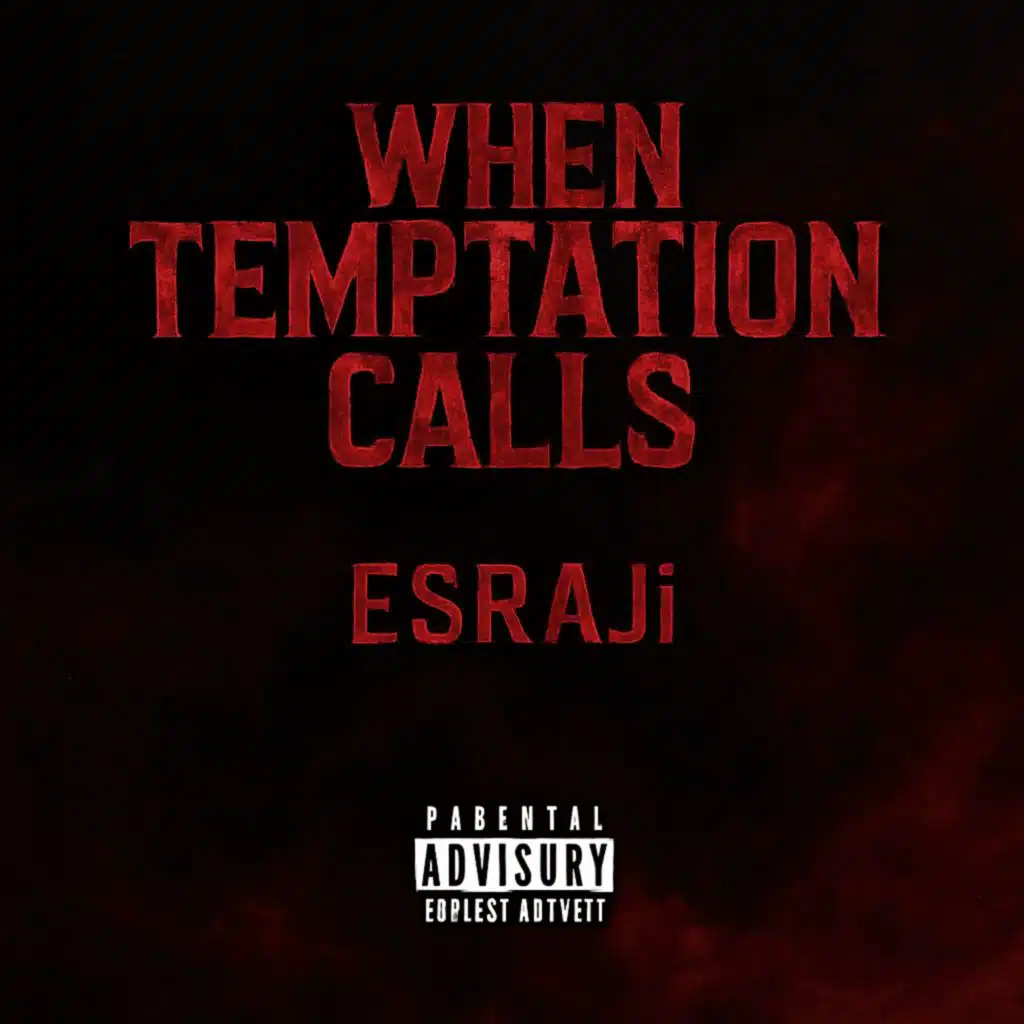 When Temptation Calls