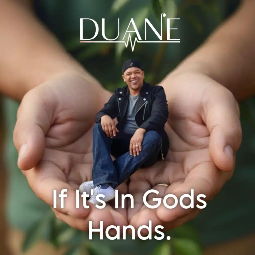 If It's in God's Hands
