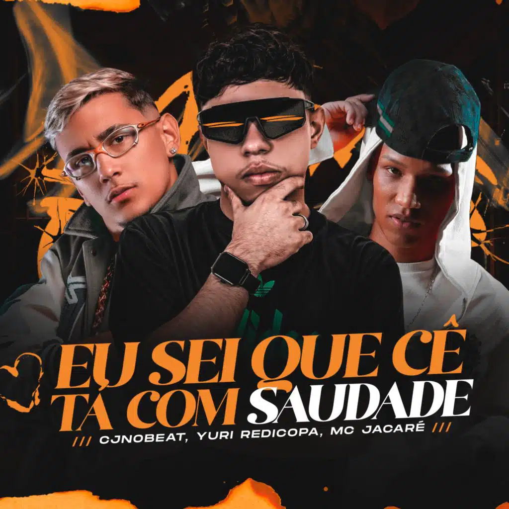 Eu Sei Que Cê Ta Com Saudade