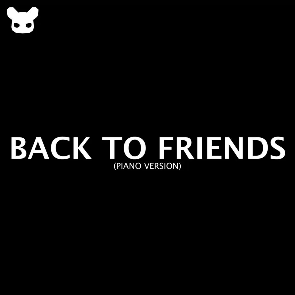 Back To Friends (Piano Version)