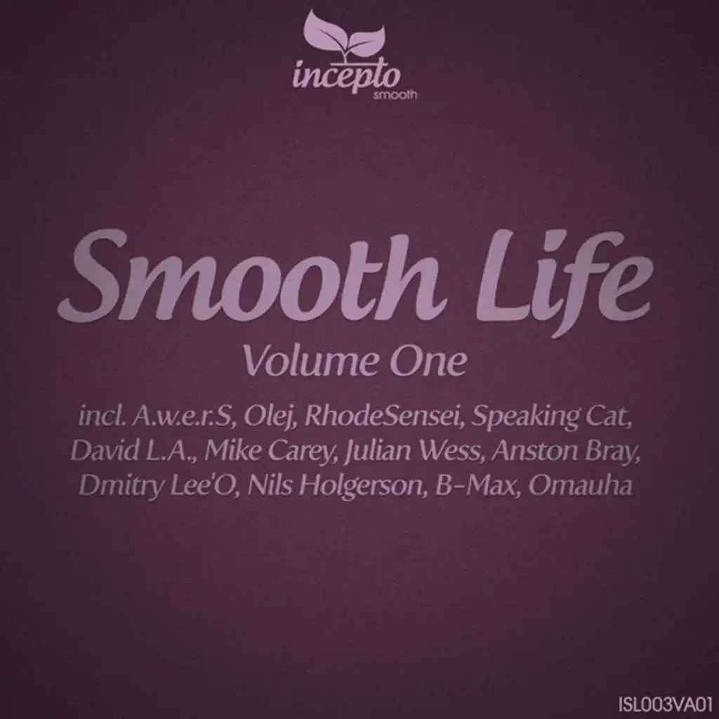 Smooth Life, Vol.1