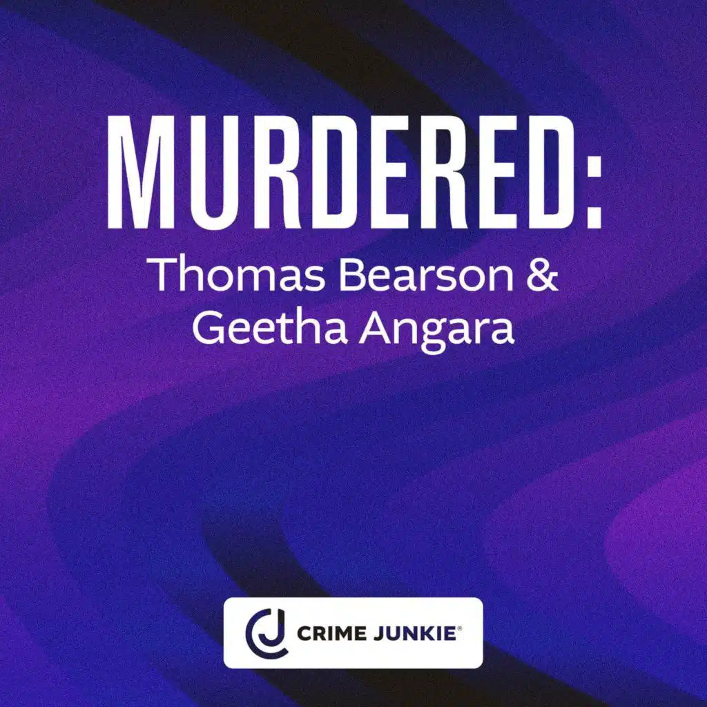 MURDERED: Thomas Bearson & Geetha Angara