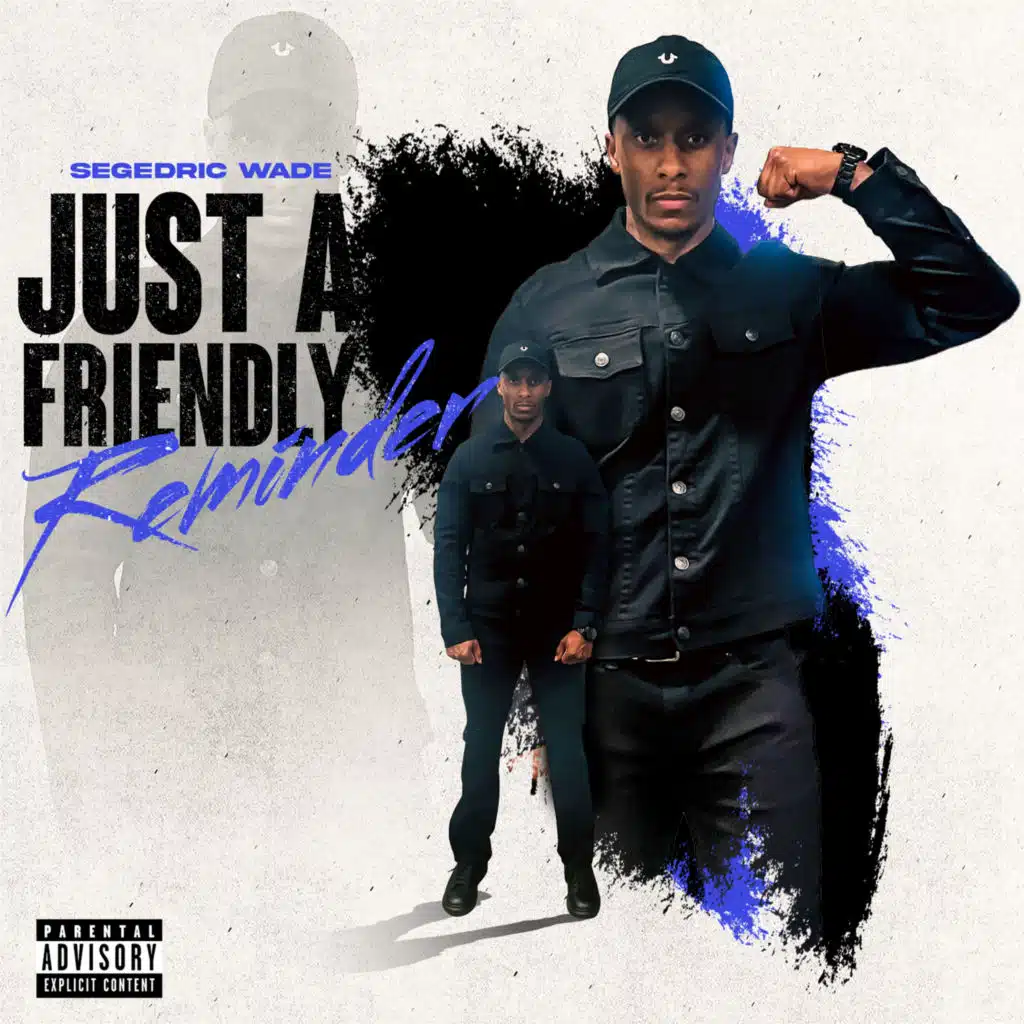 Just a Friendly Reminder