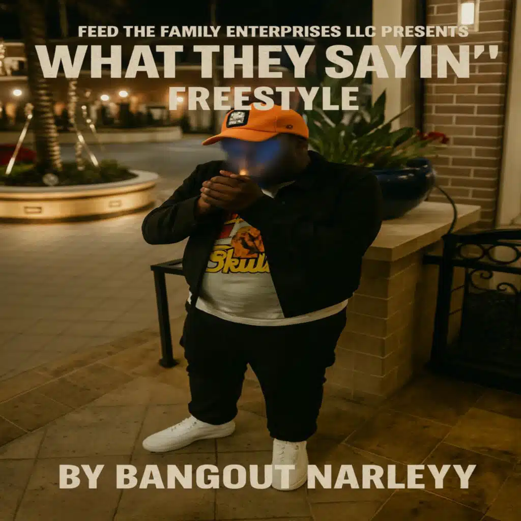 What They Sayin' Freestyle