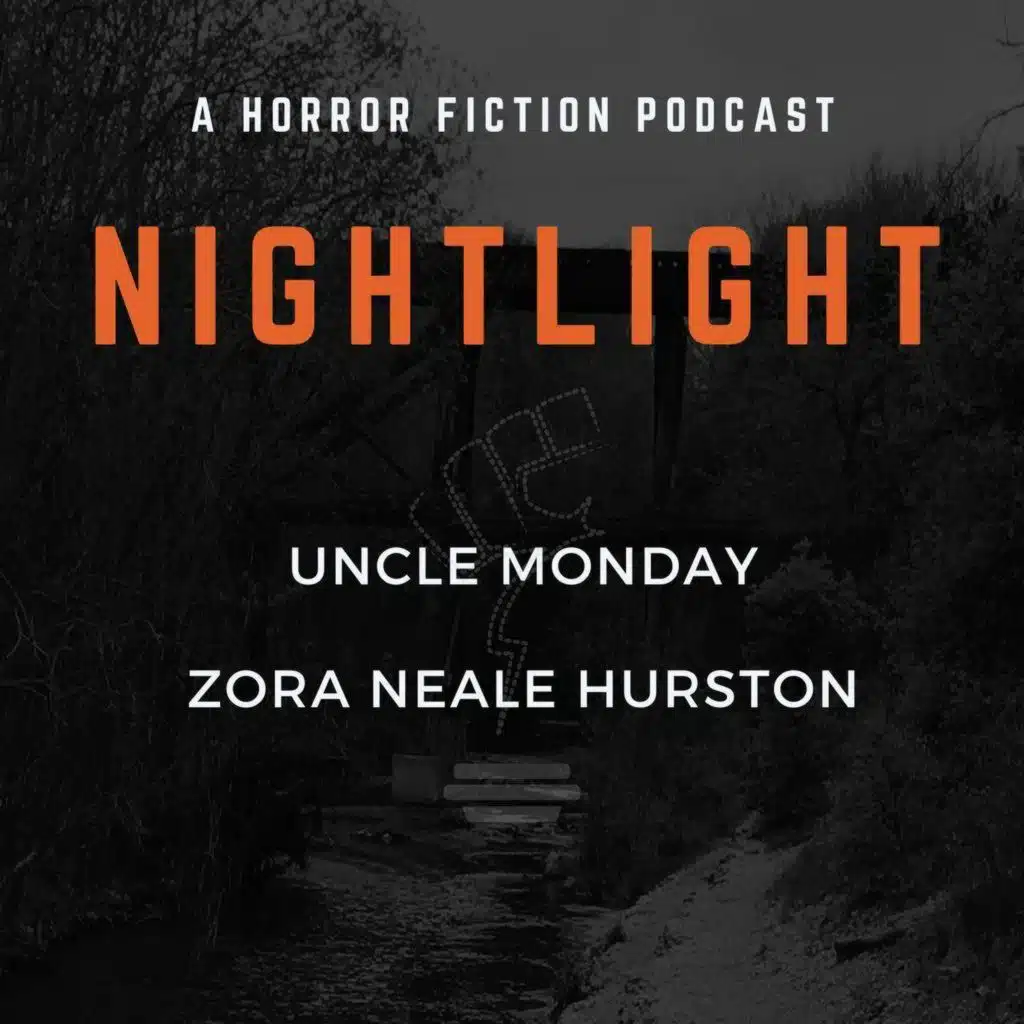 Uncle Monday by Zora Neale Hurston