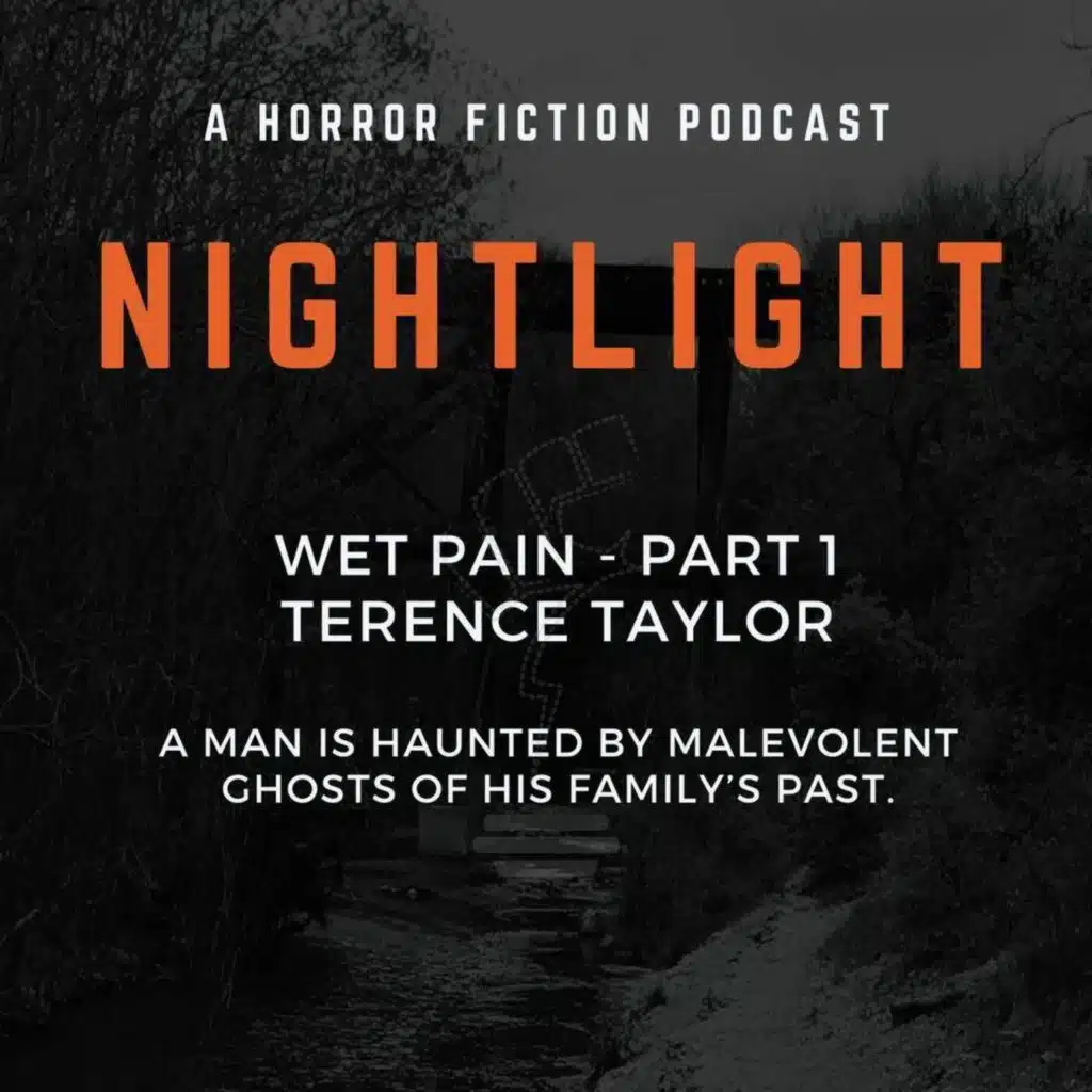 Wet Pain by Terence Taylor - Part 1
