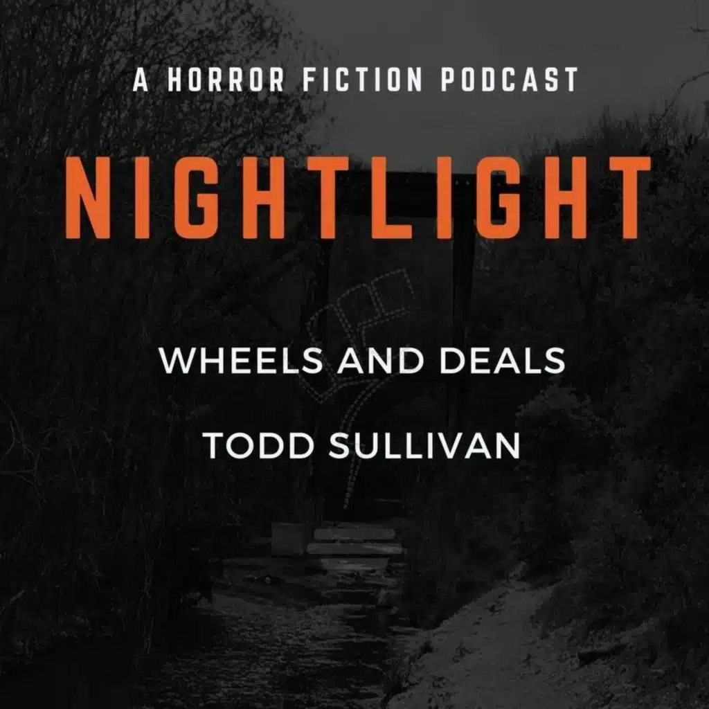 609: Wheels and Deals by Todd Sullivan