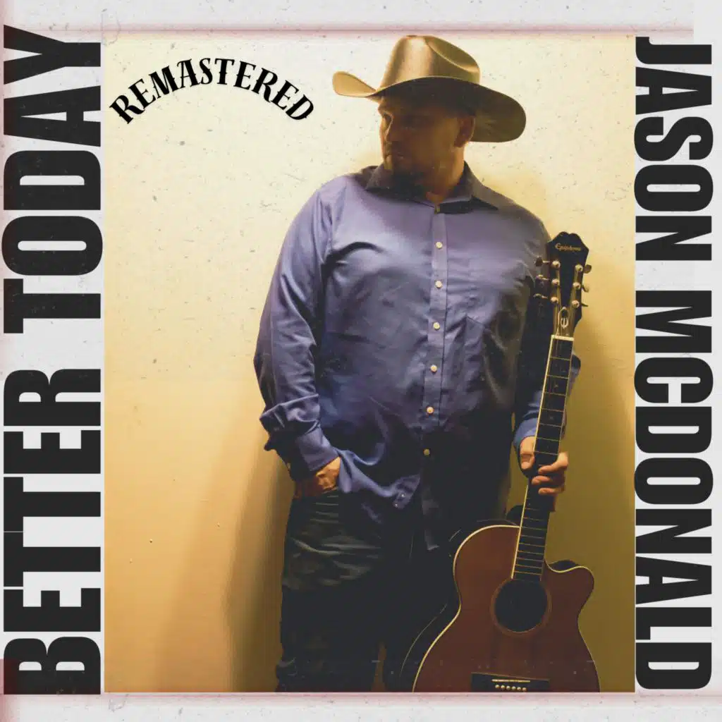 Better Today (Remastered)