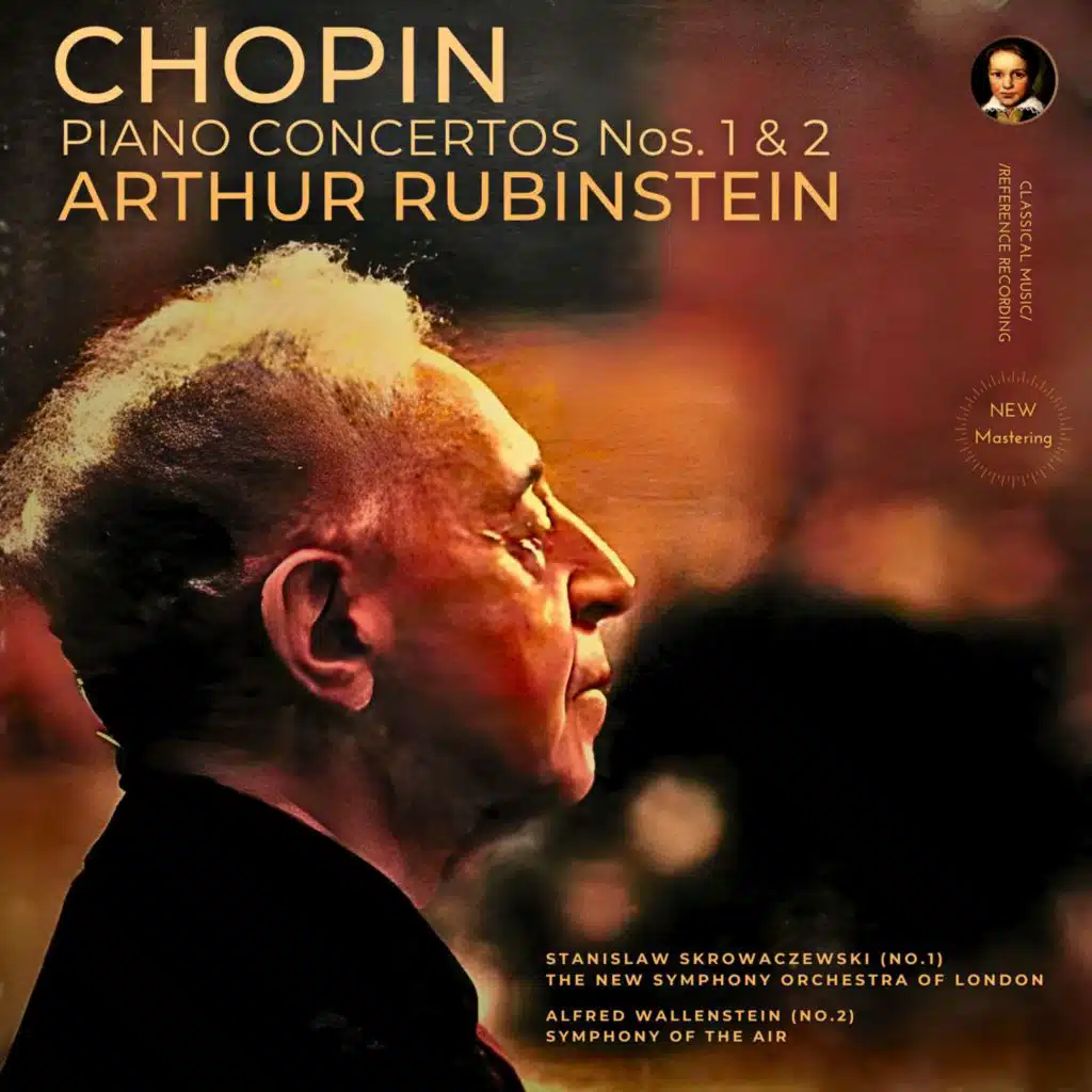 Chopin: Piano Concertos Nos. 1 & 2 by Arthur Rubinstein (Remastered 2022)