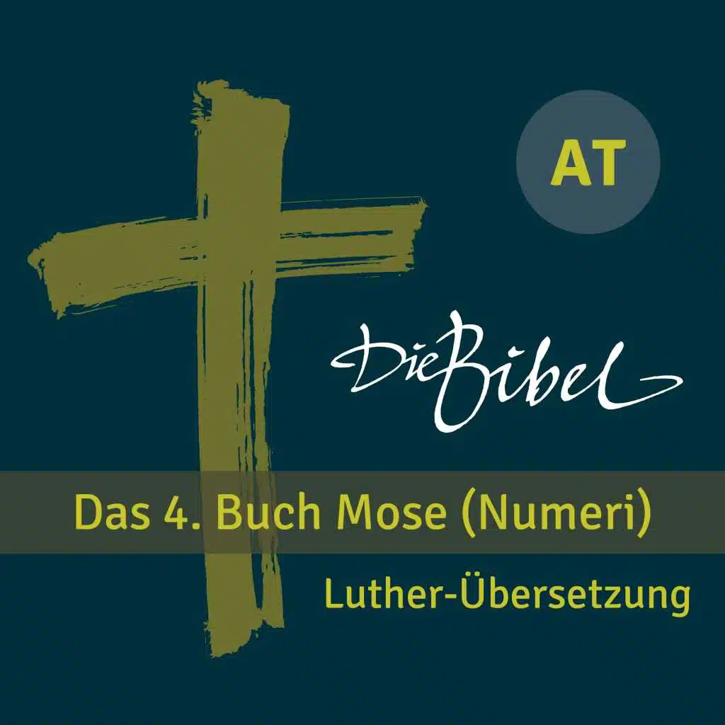 Die Bibel - At - Das 4. Buch Mose (Numeri) - Kapitel 06 - 02 (Track 18)