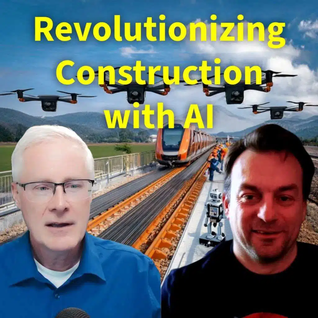 #262 Revolutionizing Construction with AI