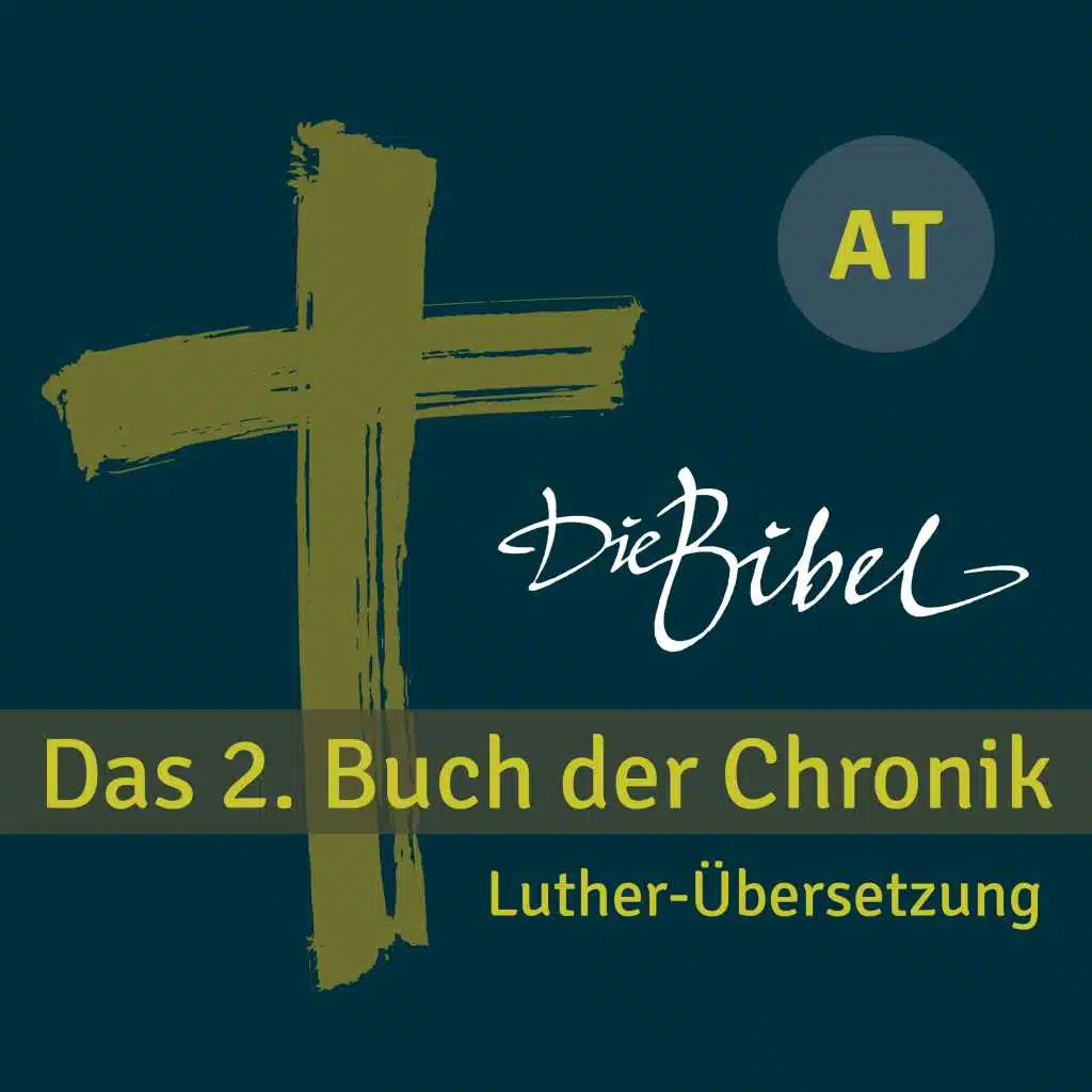 Die Bibel - At - Das 2. Buch Der Chronik