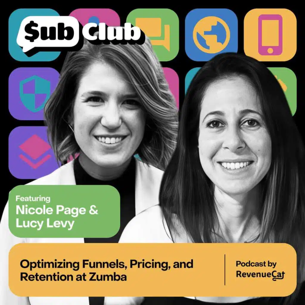 Optimizing Funnels, Pricing, and Retention at Zumba — Nicole Page & Lucy Levy, Zumba