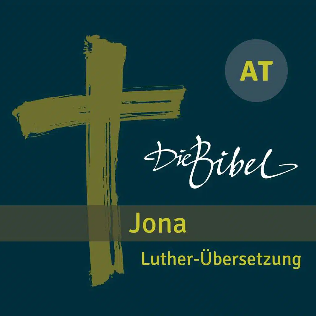 Die Bibel - At - Jona - Kapitel 03 (Track 03)