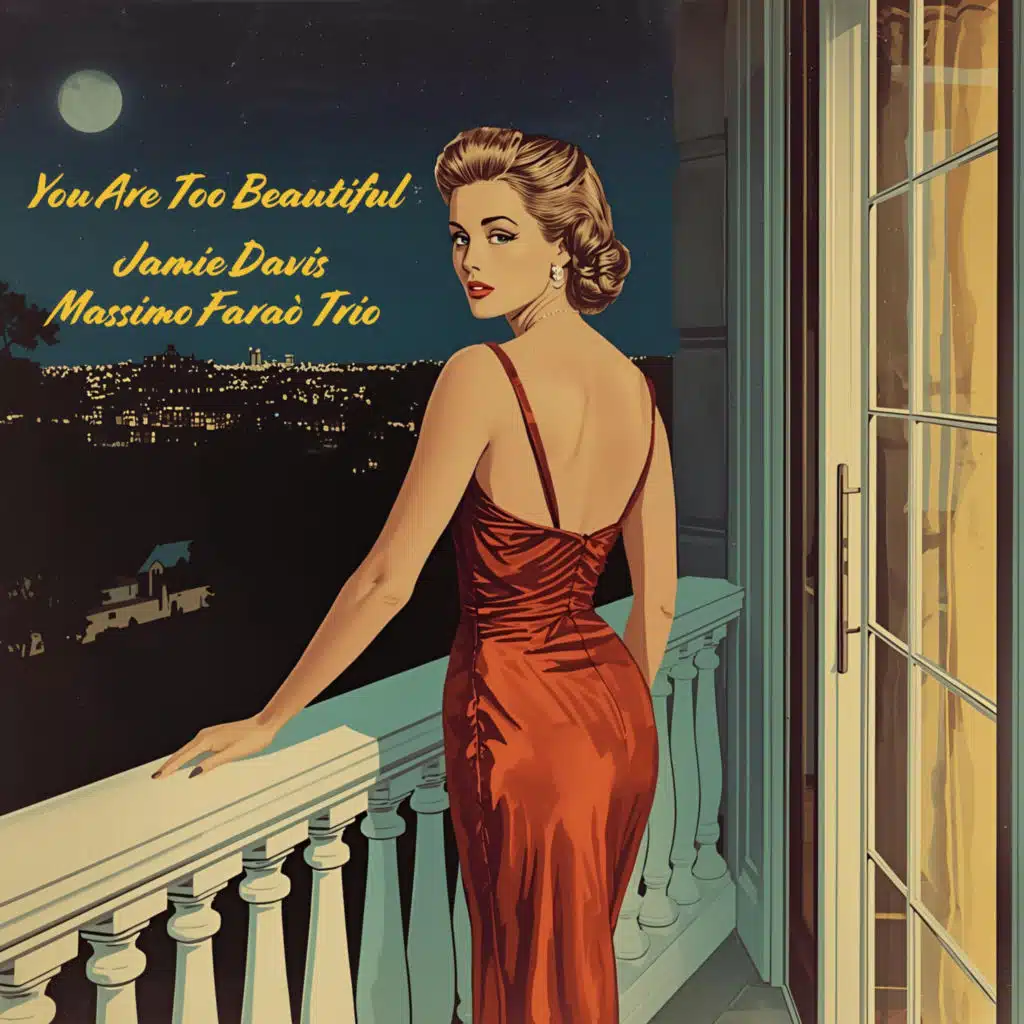 You Are Too Beautiful