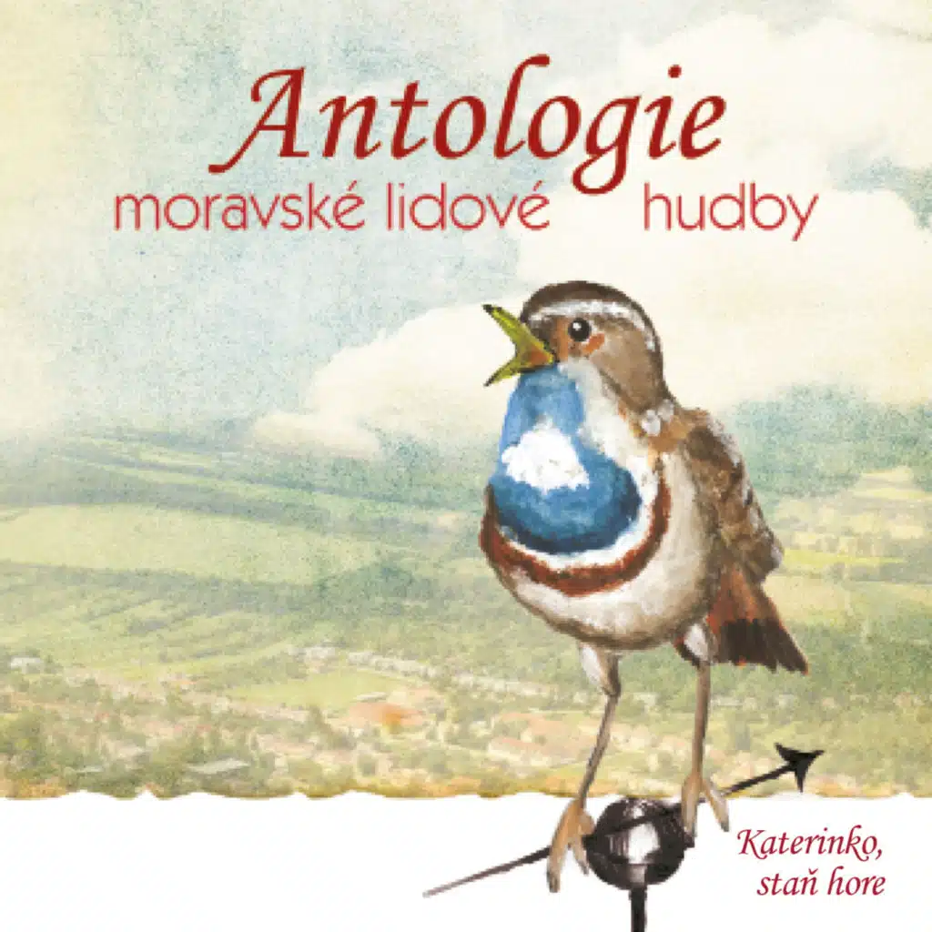 Antologie moravské lidové hudby vol.9 Katerinko, staň hore