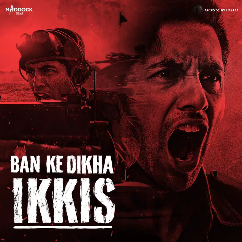 Ban Ke Dikha Ikkis (From "Ikkis")