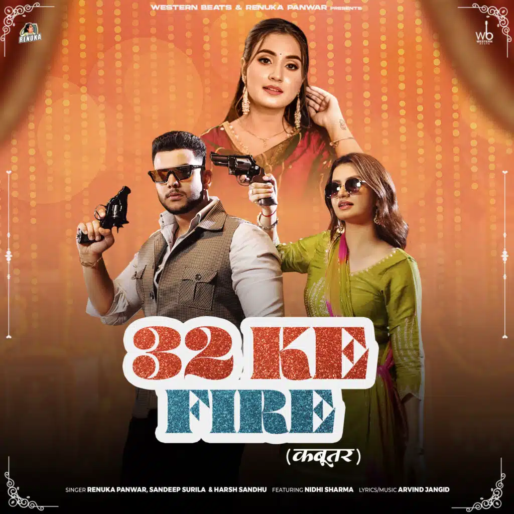 32 Ke Fire (Kabootar) [feat. Nidhi Sharma]
