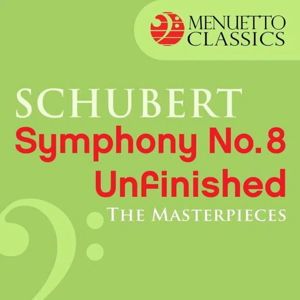 The Masterpieces - Schubert: Symphony No. 8 in B Minor, D. 759 "Unfinished"