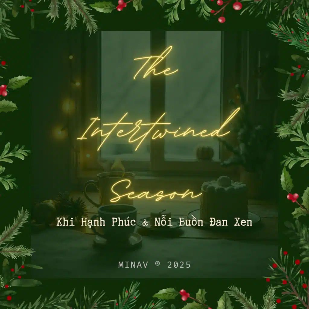 The Intertwined Season