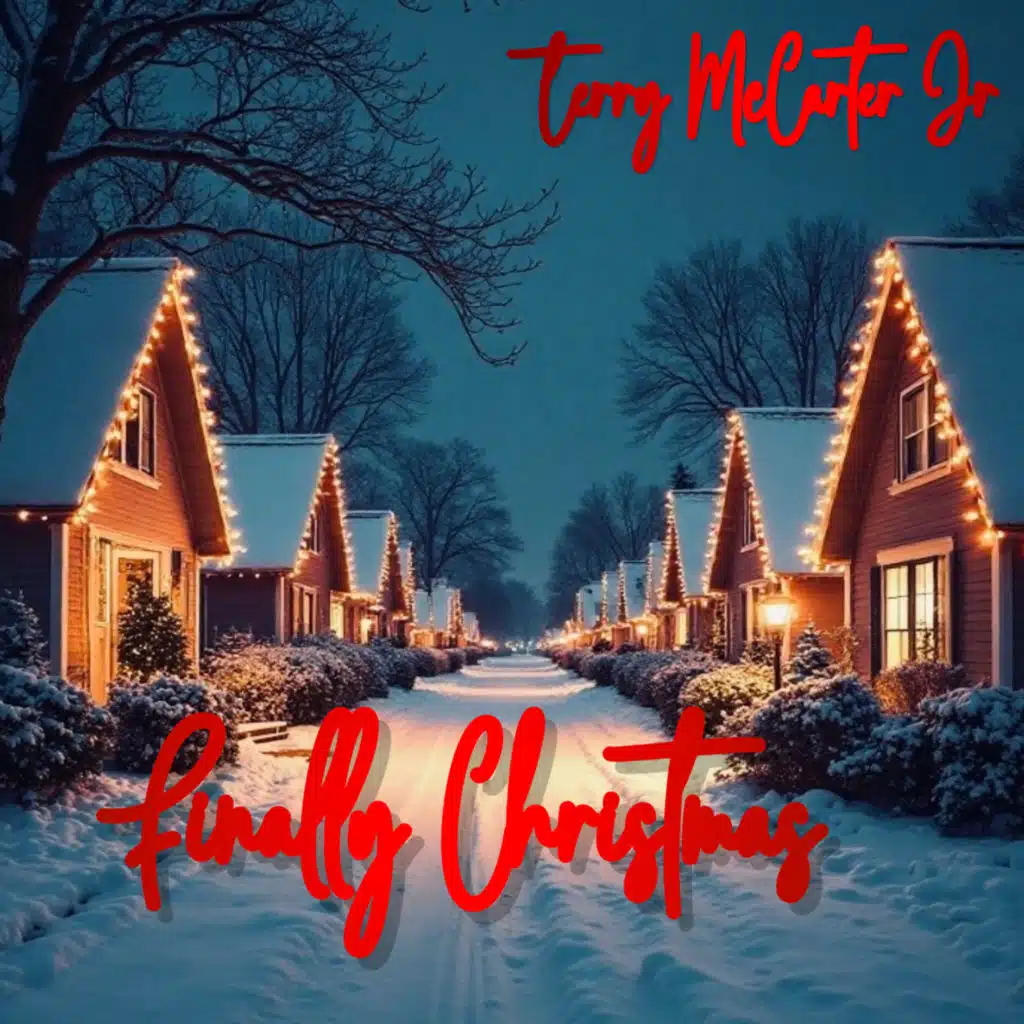 Terry McCarter Jr Finally Christmas