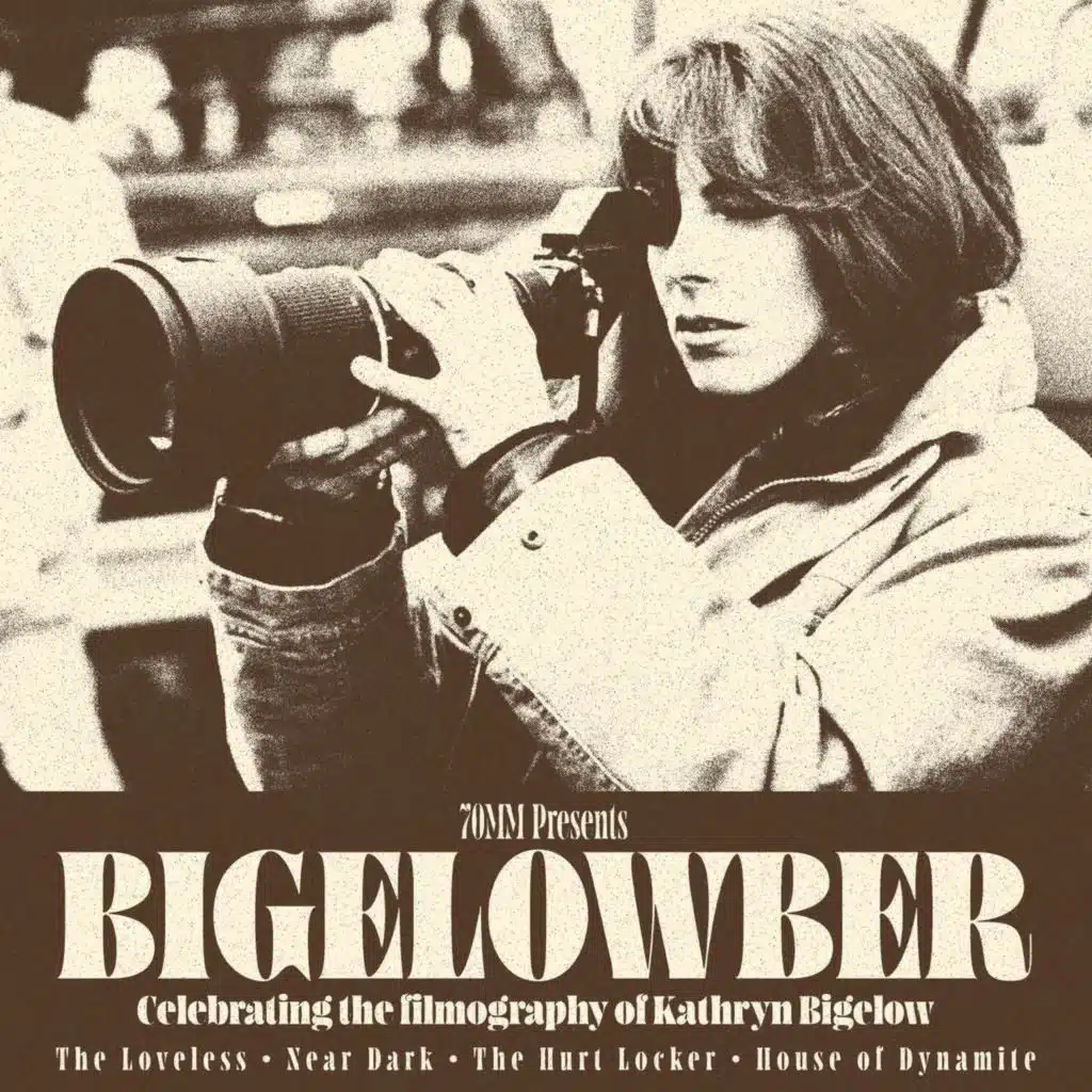 70mm Presents BIGELOWBER