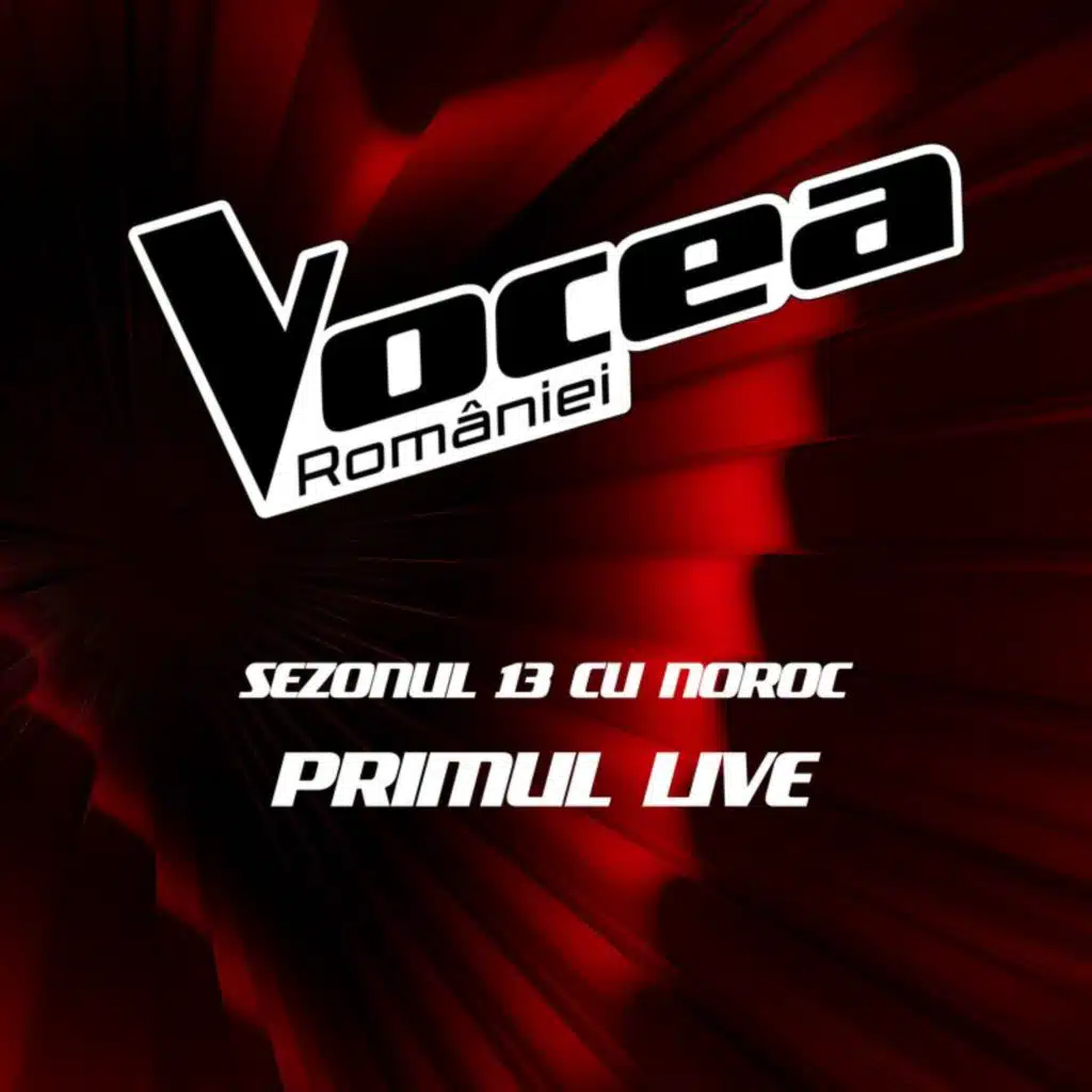 Vocea României: Primul Live (Sezonul 13 cu noroc)