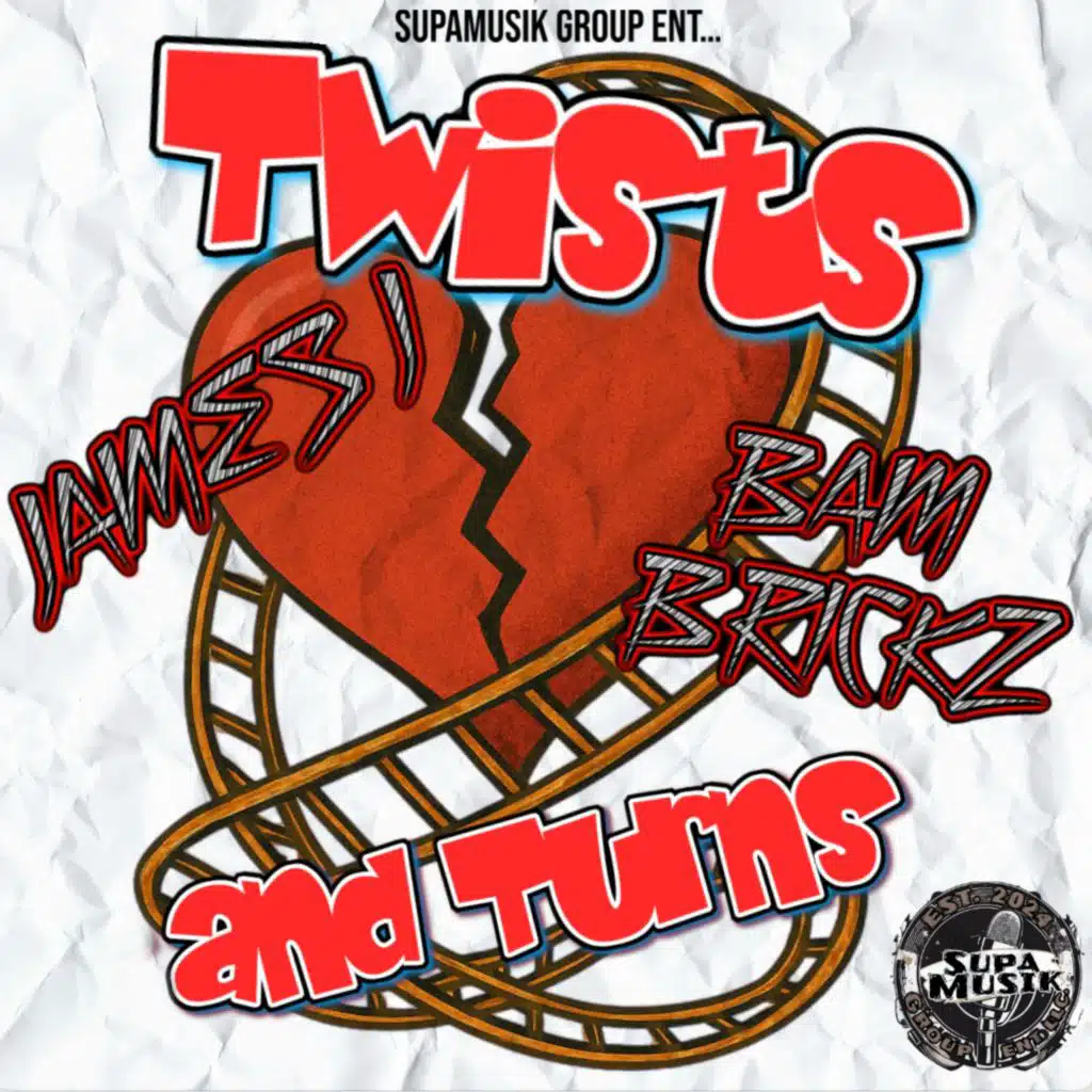 Twists And Turns (feat. Bam Brickz)