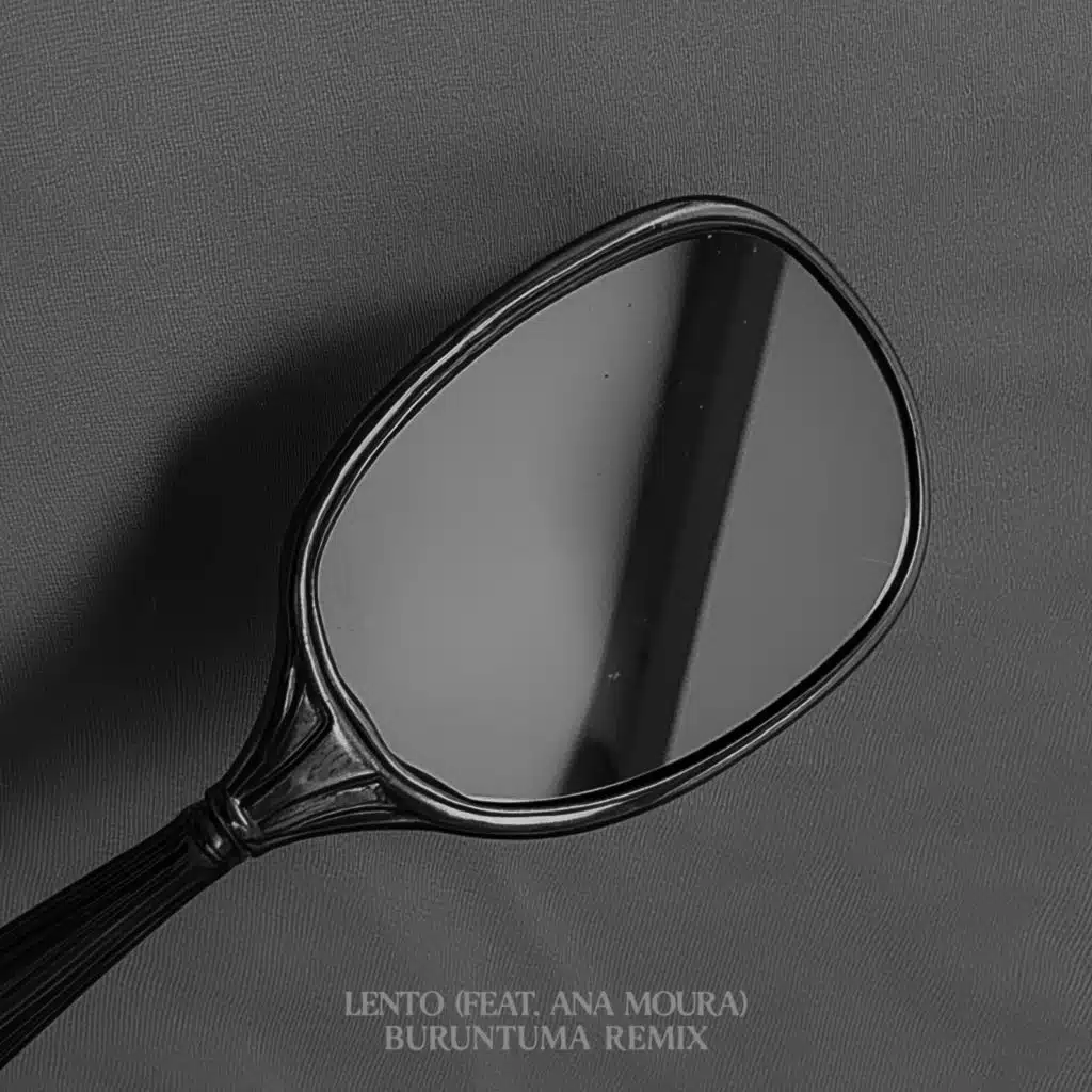 Lento (Burutuma Remix)
