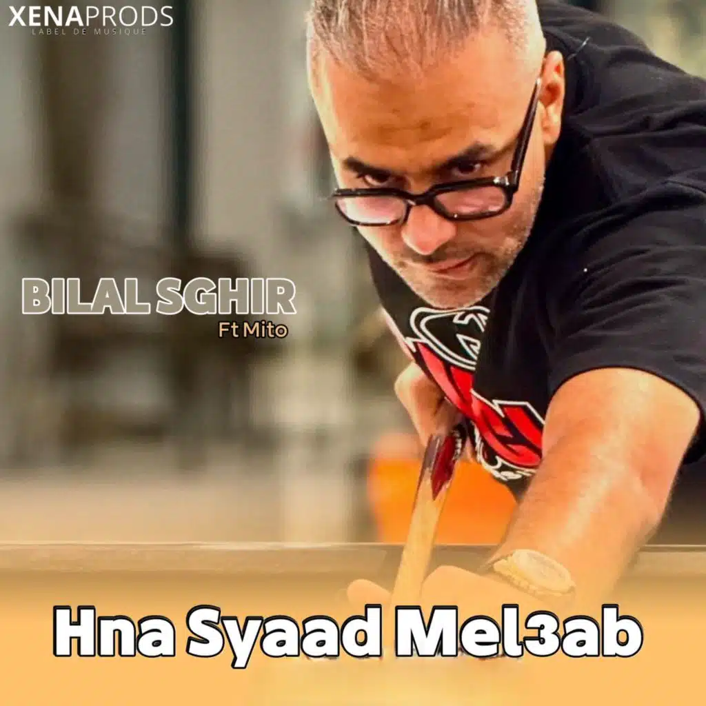 Hna Syaad Mel3ab (feat. Mito)