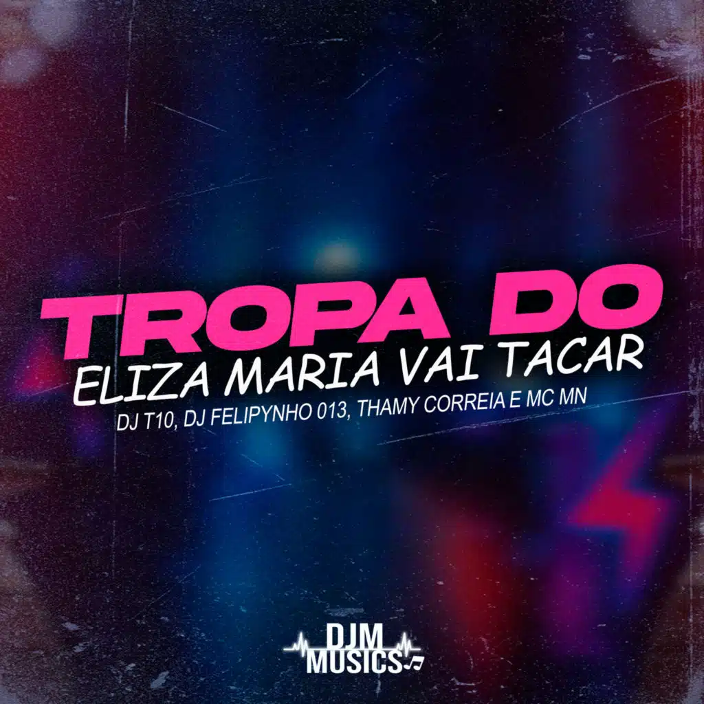 Tropa do Eliza Maria Vai Tacar