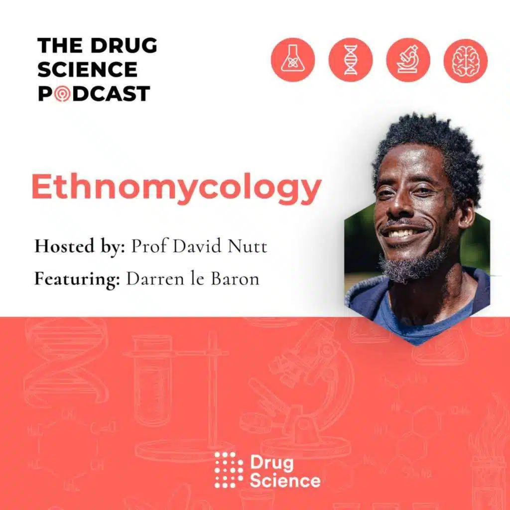 135. Ethnomycology with Darren Le Baron