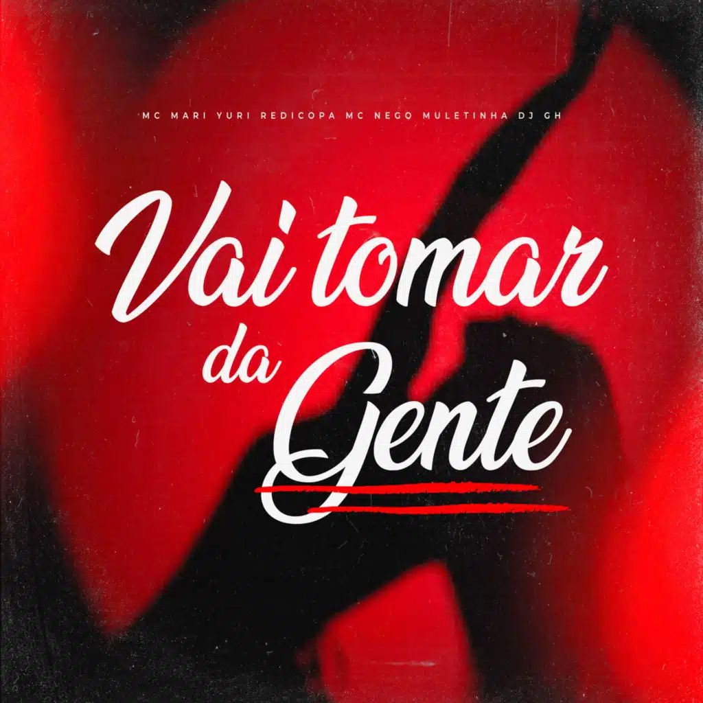 Vai Tomar Da Gente