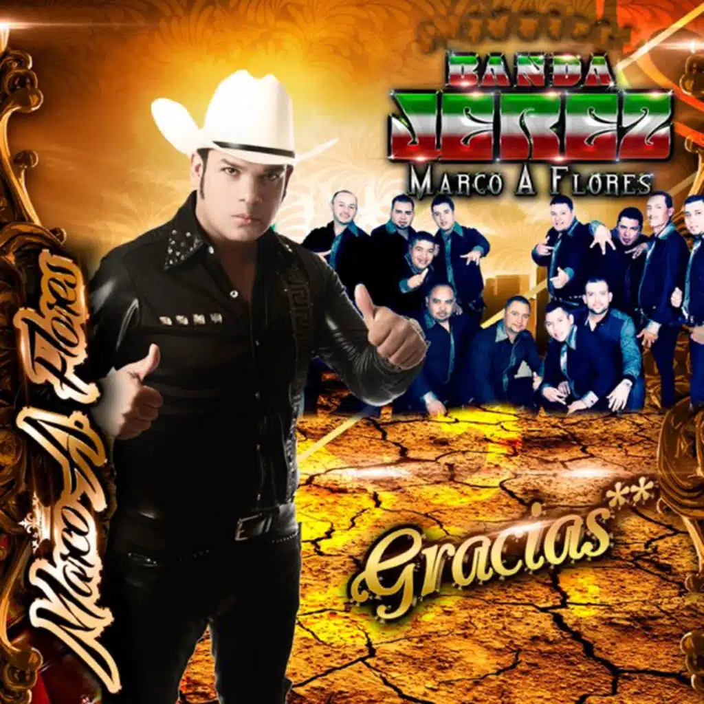 Marco Flores Y La Jerez