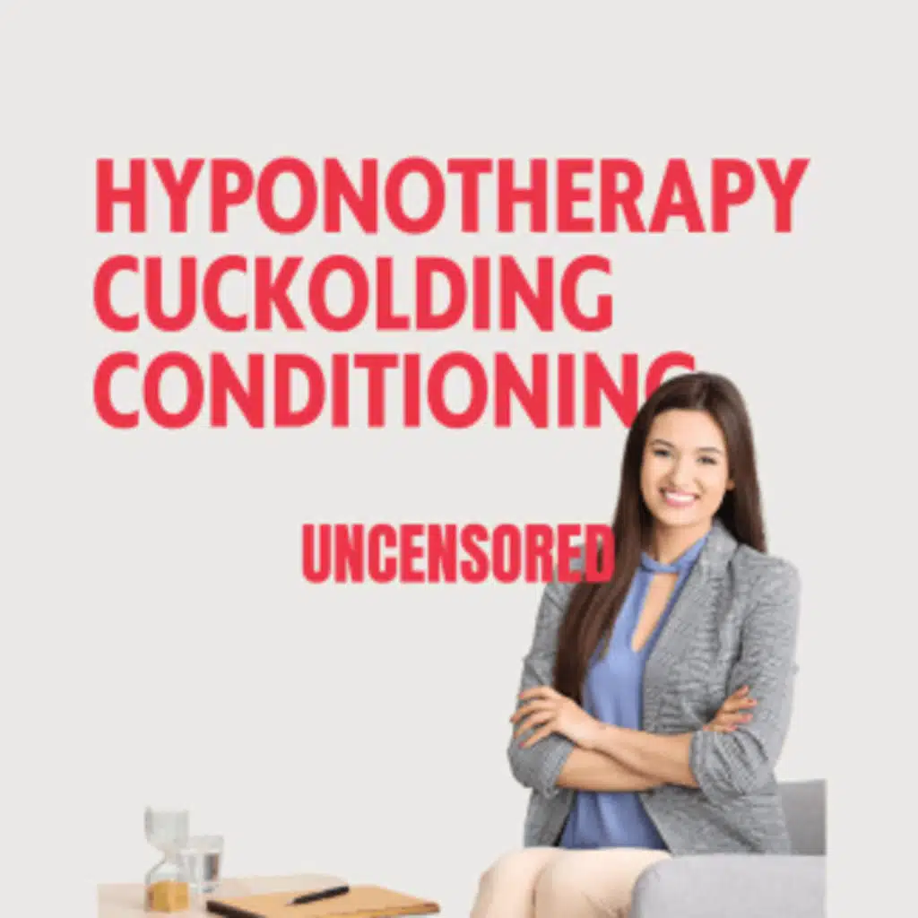 4.94 Cuckold Conditioning Hypnotherapy