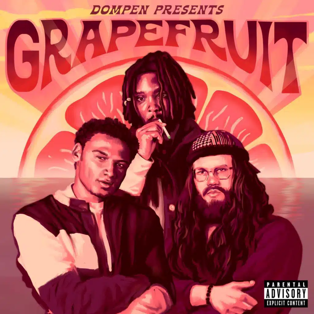 Dompen Presents: Grapefruit